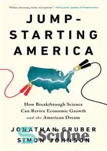 دانلود کتاب Jump-starting America: how breakthrough science can revive economic growth and the American Dream – آمریکای پرشتاب: چگونه علم...