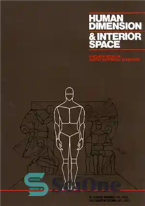 دانلود کتاب Human dimension and interior space: a source book of design reference standards – ابعاد انسانی و فضای داخلی:...