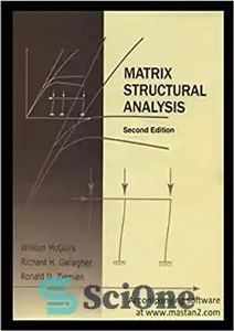 دانلود کتاب Matrix Structural Analysis, Second Edition – تحلیل ساختاری ماتریسی، ویرایش دوم