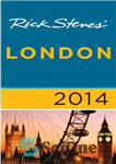 دانلود کتاب Rick Steves’ London 2014 – ریک استیو لندن 2014