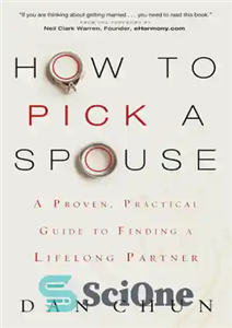 دانلود کتاب How to pick a spouse: proven, practical guide finding lifelong partner نحوه انتخاب همسر:... 