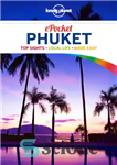 دانلود کتاب Pocket Phuket. top sights, local life, made easy – پوکت جیبی. مناظر برتر، زندگی محلی، آسان شده است