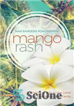دانلود کتاب Mango rash: coming of age in the land of frangipani and Fanta – راش انبه: به بلوغ رسیدن...