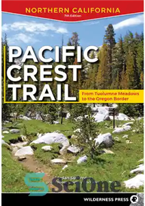 دانلود کتاب Pacific Crest Trail: Northern California: From Tuolumne Meadows to the Oregon Border – مسیر تاج اقیانوس آرام: کالیفرنیای... 