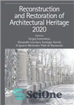 دانلود کتاب Reconstruction And Restoration Of Architectural Heritage – بازسازی و مرمت میراث معماری
