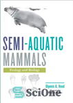 دانلود کتاب Semi-aquatic Mammals: Ecology and Biology – پستانداران نیمه آبزی: بوم شناسی و زیست شناسی