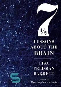 دانلود کتاب Seven and a Half Lessons About the Brain – هفت و نیم درس درباره مغز