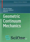 دانلود کتاب Geometric continuum mechanics – مکانیک پیوسته هندسی