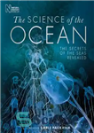 دانلود کتاب The Science of the Ocean : The Secrets of the Sea Revealed – علم اقیانوس: اسرار دریا آشکار...