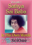 دانلود کتاب Sathya Sai Baba in His Own Words, Volume 1: The Ancient Wisdom from a Contemporary Avatar ساتیا... 