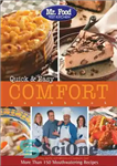 دانلود کتاب Mr. Food Test Kitchen Quick & Easy Comfort Cookbook: More Than 150 Mouthwatering Recipes – کتاب آشپزی آسایش...