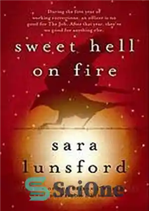 دانلود کتاب Sweet Hell on Fire: A Memoir of the Prison I Worked In and Lived 