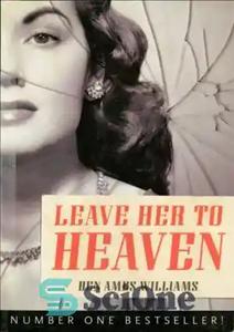 دانلود کتاب Leave Her to Heaven – او را به بهشت بسپار