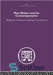 دانلود کتاب Max Weber and His Contempories – ماکس وبر و معاصرانش