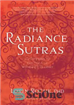 دانلود کتاب The Radiance Sutras: 112 gateways to the yoga of wonder & delight – The Radiance Sutras: 112 دروازه...