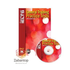 Focusing on IELTS General Practice Tests 2nd