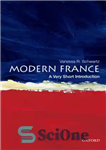 دانلود کتاب Modern France: a very short introduction – فرانسه مدرن: یک مقدمه بسیار کوتاه