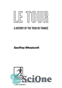 دانلود کتاب Le Tour: a History of the de France تاریخچه تور دو فرانس 