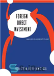 دانلود کتاب Foreign Direct Investment: Analysis of Aggregate Flows – سرمایه گذاری مستقیم خارجی: تجزیه و تحلیل جریان های کل