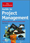 دانلود کتاب Guide to project management: getting it right and achieving lasting benefit – راهنمای مدیریت پروژه: درست کردن آن...