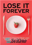 دانلود کتاب Lose It Forever برای همیشه از دست بده 