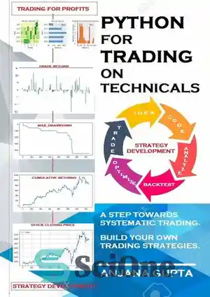 دانلود کتاب Python For Trading On Technical: A step towards systematic trading – Python For Trading On Technical: گامی به...