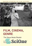 دانلود کتاب Film, Cinema, Genre: The Steve Neale Reader – فیلم، سینما، ژانر: استیو نیل ریدر