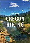 دانلود کتاب Moon Oregon Hiking – پیاده روی در ماه اورگان