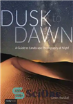 دانلود کتاب Dusk to dawn – غروب تا سحر