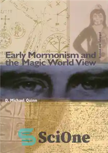 دانلود کتاب Early Mormonism and the Magic World View مورمونیسم اولیه و جهان بینی جادویی 