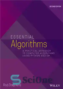 دانلود کتاب Essential algorithms: a practical approach to computer algorithms using Python and C# – الگوریتم های ضروری: رویکردی عملی...