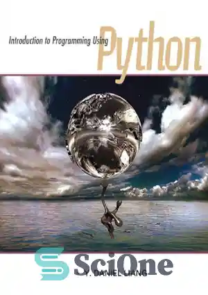 دانلود کتاب Introduction to Programming Using Python – مقدمه ای بر برنامه نویسی با استفاده از پایتون