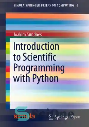 دانلود کتاب Introduction to Scientific Programming with Python – مقدمه ای بر برنامه نویسی علمی با پایتون