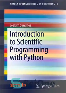 دانلود کتاب Introduction to Scientific Programming with Python – مقدمه ای بر برنامه نویسی علمی با پایتون