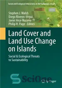 دانلود کتاب Land Cover and Use Change on Islands Social Ecological Threats to Sustainability پوشش زمین و 
