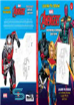 دانلود کتاب Learn to Draw Marvel Avengers, Mightiest Heroes Edition: Learn to Draw Black Panther, Ant-man, Captain Marvel, and More!...