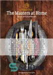 دانلود کتاب MasterChef: the Masters at Home: Best weekend recipes from the world’s greatest chefs – MasterChef: the Masters at...