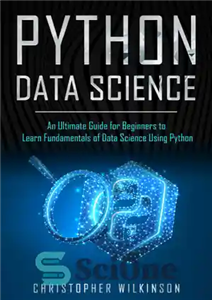 دانلود کتاب Python data science: an ultimate guide for beginners to learn fundamentals of data science using Python – علوم...