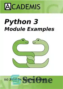 دانلود کتاب Python 3 Module Examples – نمونه های ماژول پایتون 3
