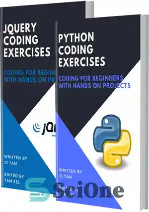 دانلود کتاب Python And Jquery Coding Exercises: Coding For Beginners – تمرینات کدنویسی پایتون و جی کوئری: کدنویسی برای مبتدیان