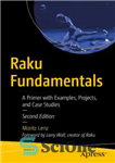 دانلود کتاب Raku Fundamentals : A Primer with Examples, Projects, and Case Studies – اصول راکو: آغازی با مثال‌ها، پروژه‌ها...