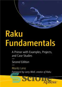 دانلود کتاب Raku Fundamentals A Primer with Examples Projects and Case Studies اصول راکو اغازی با مثال‌ها، پروژه‌ها 