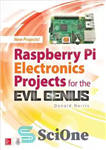 دانلود کتاب Raspberry Pi Electronics Projects for the Evil Genius (Tab) – پروژه های Raspberry Pi Electronics for the Evil...