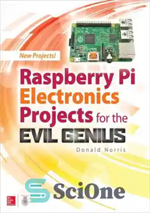 دانلود کتاب Raspberry Pi Electronics Projects for the Evil Genius (Tab) – پروژه های Raspberry Pi Electronics for the Evil... 