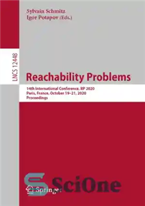 دانلود کتاب Reachability Problems: 14th International Conference, RP 2020, Paris, France, October 1921, Proceedings مشکلات دسترس پذیری: چهاردهمین... 