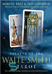 دانلود کتاب Secrets of the Waite-Smith Tarot: The True Story of the World’s Most Popular Tarot – اسرار تاروت ویت...