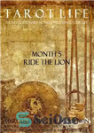 دانلود کتاب Tarot Life Book 5: Ride the Lion – کتاب زندگی تاروت 5: سوار شیر