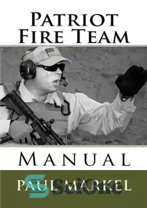 دانلود کتاب Patriot Fire Team Manual – راهنمای تیم آتش پاتریوت