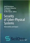 دانلود کتاب Security of Cyber-Physical Systems: Vulnerability and Impact – امنیت سیستم‌های فیزیکی-سایبری: آسیب‌پذیری و تأثیر