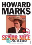 دانلود کتاب Senor Nice: Straight Life from Wales to South America – سنور نیس: زندگی مستقیم از ولز تا آمریکای...